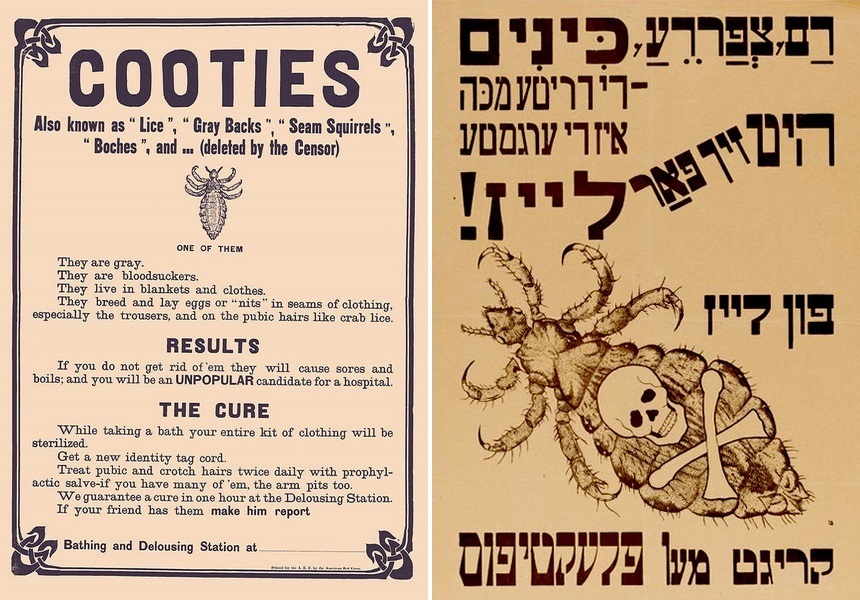 ​On the left, World War I-era poster, created by the American unit of the Red Cross to support the fight against outbreaks of pediculosis:” Also known as “Grey Backs”, “Seam Squirrels”, “Boches”, and … (deleted by the Censor). They are grey. They are bloodsuckers. They live in blankets and clothes …, and you will be an UNPOPULAR candidate for a hospital”. On the right, poster, published in London by some Jewish Victims of World War I Support Foundation. The poster was created to support the fight against lice and typhus they spread around - Highlights for Warspot: eternal companions of soldiers | Warspot.net